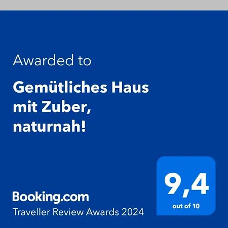 Gemuetliches Haus Mit Zuber, Naturnah! Vakantiehuis